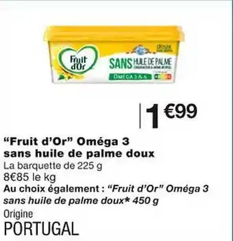 Monoprix Offre "fruit d'or" oméga 3 sans huile de palme doux chez monoprix offre