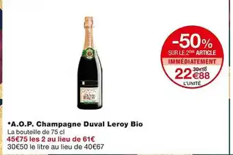 Monoprix A.o.p. champagne duval leroy bio offre