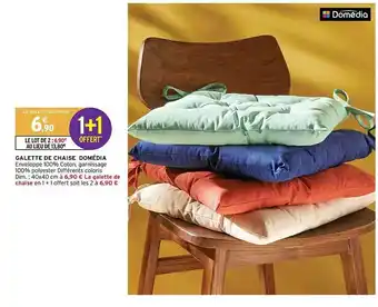 Intermarché Galette de chaise domédia offre