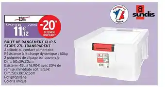 Intermarché Boîte de rangement clip & store 27l transparent sundis offre