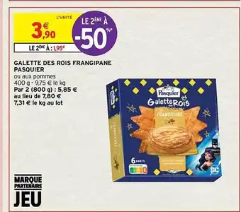 Intermarché Contact Galette des rois frangipane pasquier offre