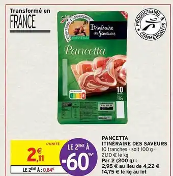 Intermarché Contact Pancetta itinéraire des saveurs offre