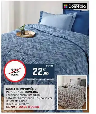 Intermarché Couette imprimée 2 personnes domédia offre