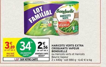 Intermarché Contact Haricots verts extra croquants vapeur bonduelle offre