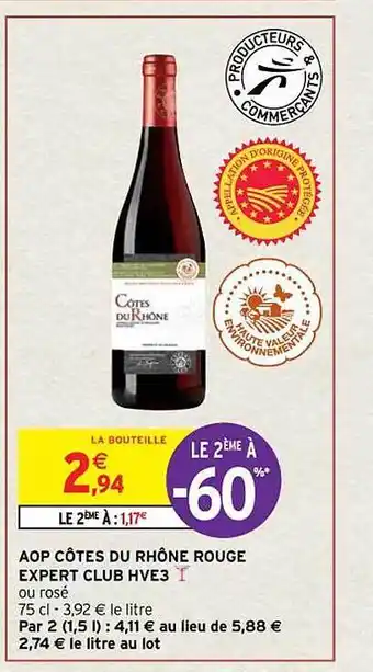 Intermarché Contact Aop côtes du rhône rouge expert club hve3 offre