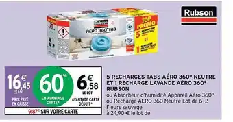 Intermarché 5 recharges tabs aéro 360° neutre et 1 recharge lavande aéro 360° rubson offre
