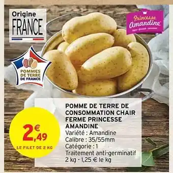Intermarché Contact Pomme de terre de consommation chair ferme princesse amandine offre