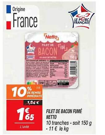 Netto Filet de bacon fumé netto offre