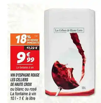 Vin d'espagne rouge les celliers de haute croix