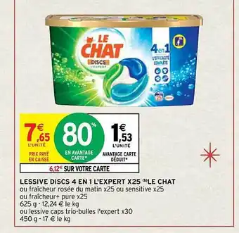 Intermarché Contact Lessive discs 4 en 1 l'expert x25 le chat offre