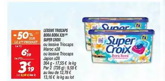 Netto Lessive triocaps bora bora x28 super croix offre