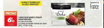 Netto 2 pavés de biche marinés à l'échalote saveurs forestières ou crème et morilles ou 2 pavés de sanglier marinés aux cèpes offre