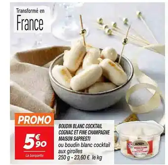 Netto Boudin blanc cocktail cognac et fine champagne maison sapresti offre