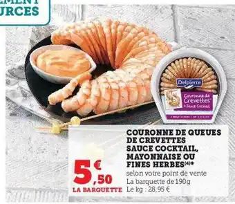 U Express Couronne de queues de crevettes sauce cocktail, mayonnaise ou fines herbes offre