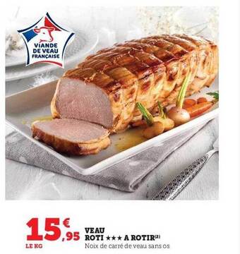 U Express Veau rôti***à rôtir offre