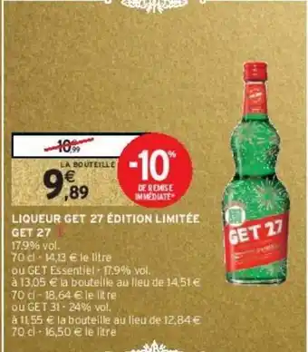 Intermarché Hyper Liqueur get 27 édition limitée get 27 offre