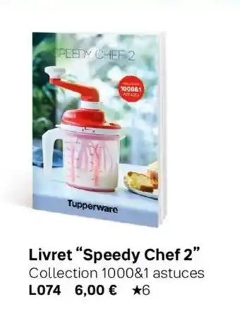 Tupperware Livret "Speedy Chef 2" offre