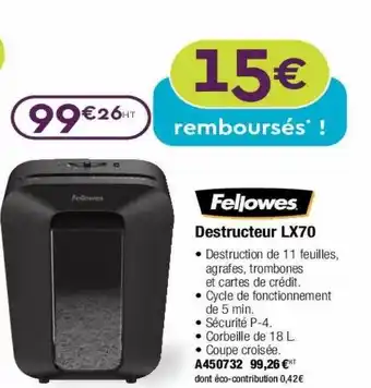 Calipage Destructeur lx70 fellowes offre
