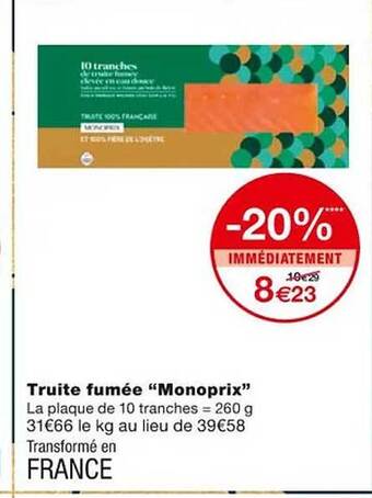 Monoprix Truite fumée offre