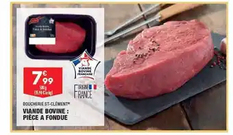 ALDI Viande bovine : pièce à fondue boucherie st-clément offre