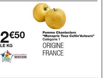 Monoprix Pomme chanteclerc offre