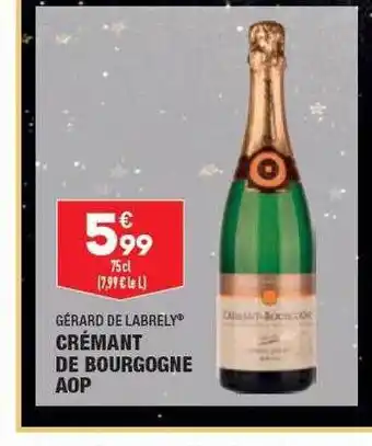 ALDI Crémant de bourgogne aop gérard de labrely offre