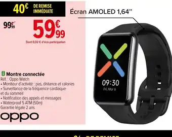 Carrefour Oppo Montre Connectée offre