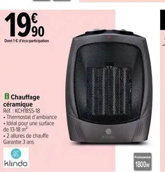 Carrefour Chauffage Ceramique offre