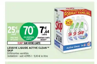 Intermarché Lessive Liquide Active Clean Skip offre