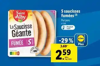 Lidl 5 saucisses fumées saint alby offre