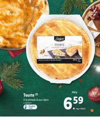 Lidl Tourte deluxe offre