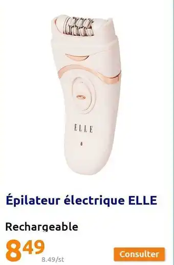 Action Épilateur électrique elle offre