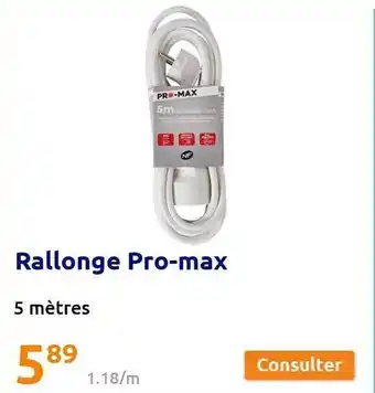 Action Rallonge pro-max offre