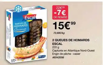 2 queues de homards escal