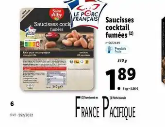 Lidl Saucisses cocktail fumées saint alby offre