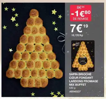 Costco Sapin brioché cœur fondant lardons fromage mix buffet offre