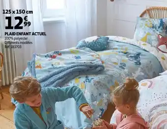 Auchan Plaid Enfant Actuel offre
