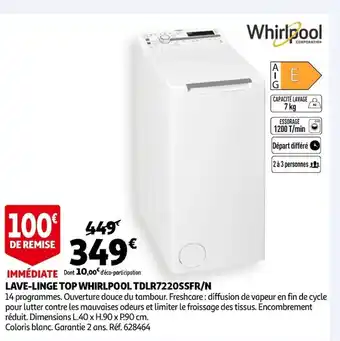 Auchan Lave-Linge Top WhirlPool TDLR7220SSFR/N offre