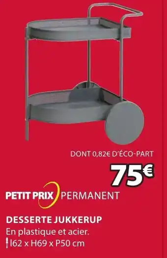 JYSK Desserte Jukkerup offre