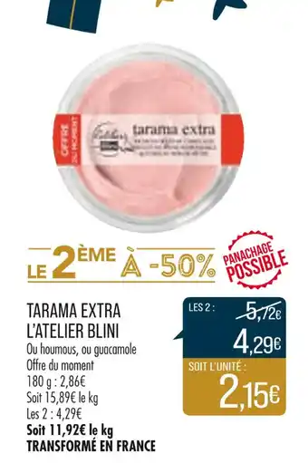 Match Tarama Extra l'Atelier Blini offre