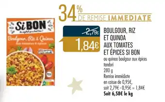 Match Boulgour, Riz et Quinoa aux Tomates et épices Si Bon offre