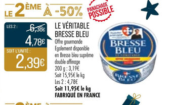 Match Le Veritable Bresse Bleu offre