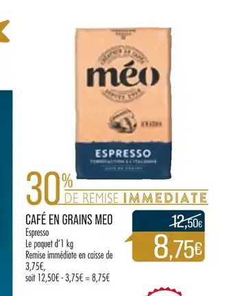 Match Cafe En Grains Meo offre