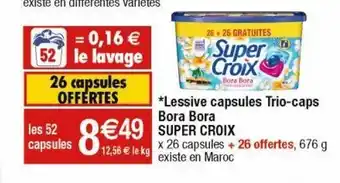 Cora x Carrefour Lessive en capsules super croix offre
