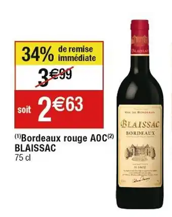Cora x Carrefour Bordeaux rouge AOC BLAISSAC offre