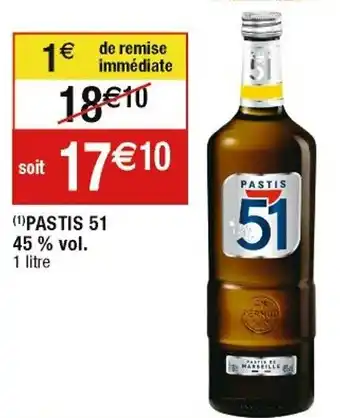 Cora x Carrefour Pastis 51 45% vol. offre