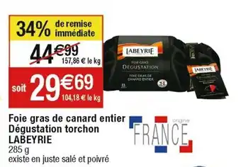 Cora x Carrefour Foie gras de canard entier dégustation torchon LABEYRIE offre