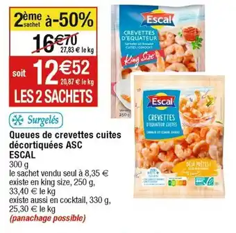 Cora x Carrefour Queues de crevetets cuites décortiquées ASC ESCAL offre