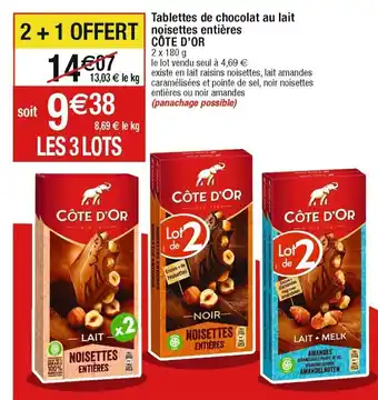 Cora x Carrefour Tablettes de chocolat au lait noisettes entières COTE D'OR offre