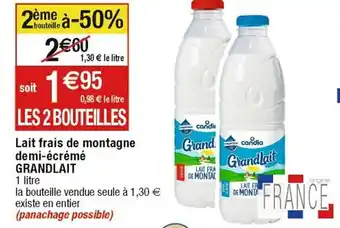 Cora x Carrefour Lait frais de montagne demi-écrémé GRANDLAIT offre